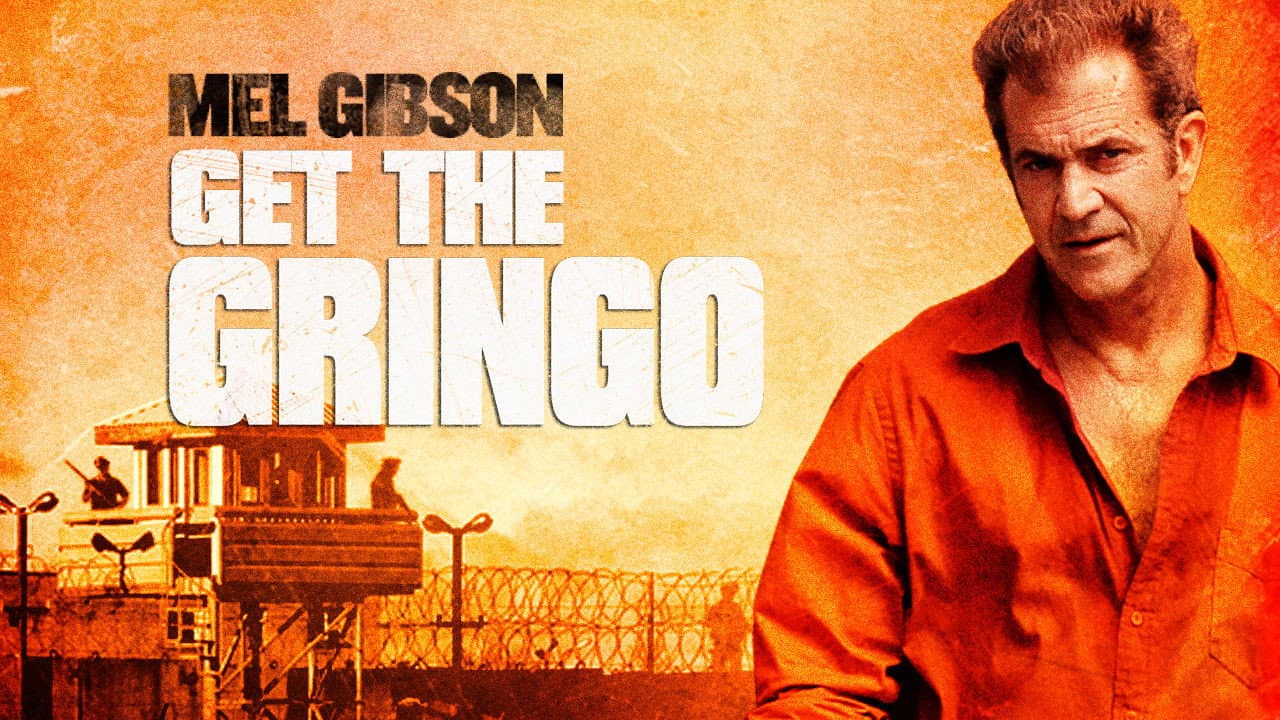 Get the Gringo still 7