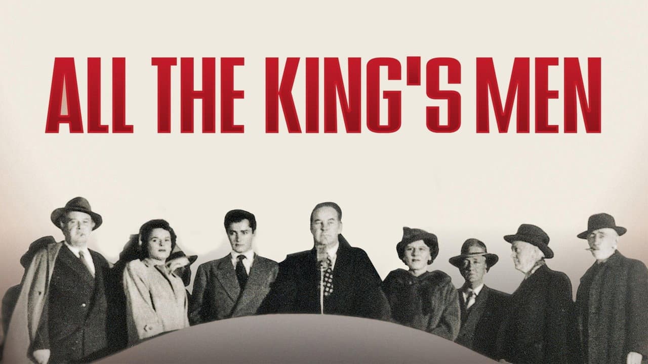 All the King's Men still 5