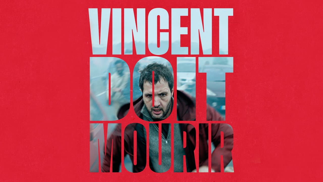 Vincent Must Die Remake: French Thriller Gets still 8