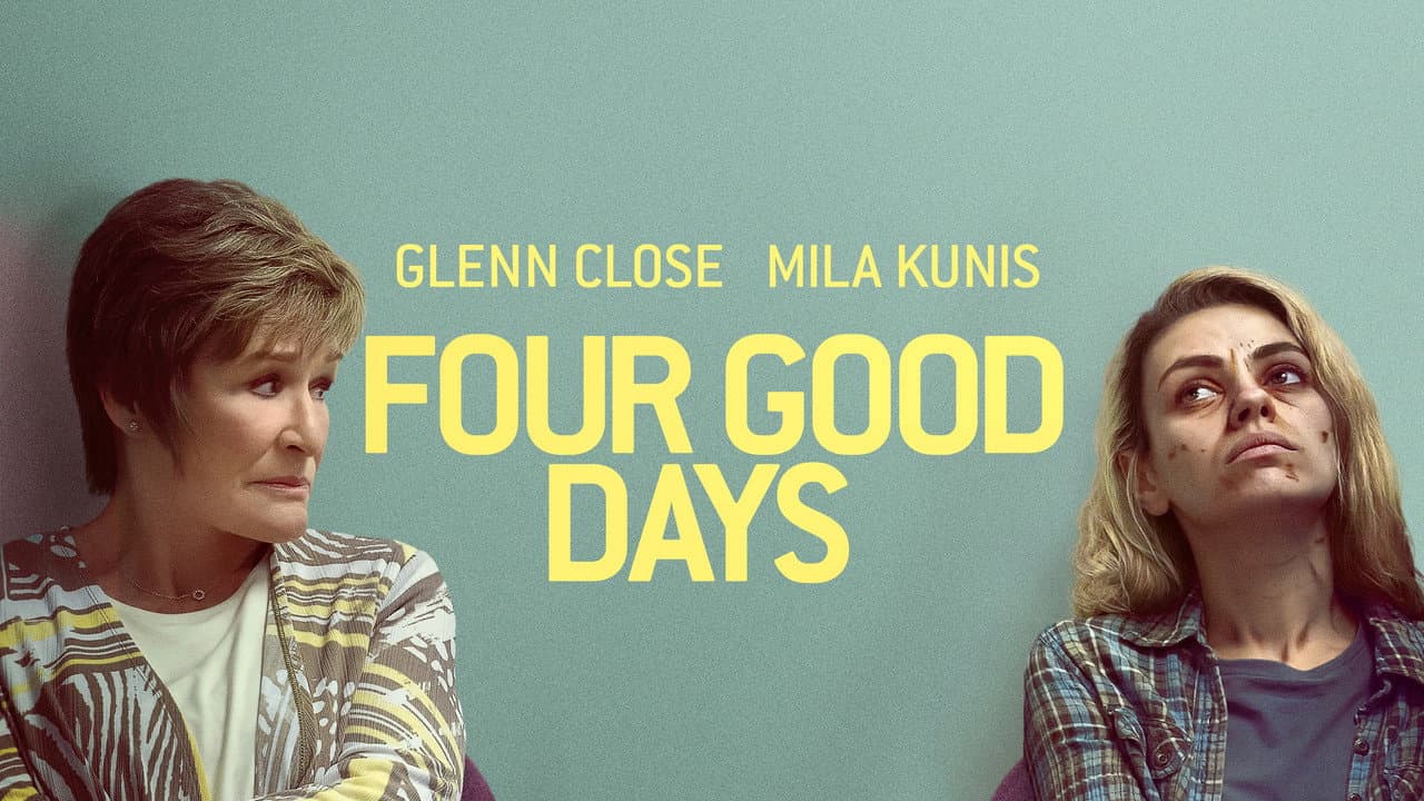 Four Good Days still 3