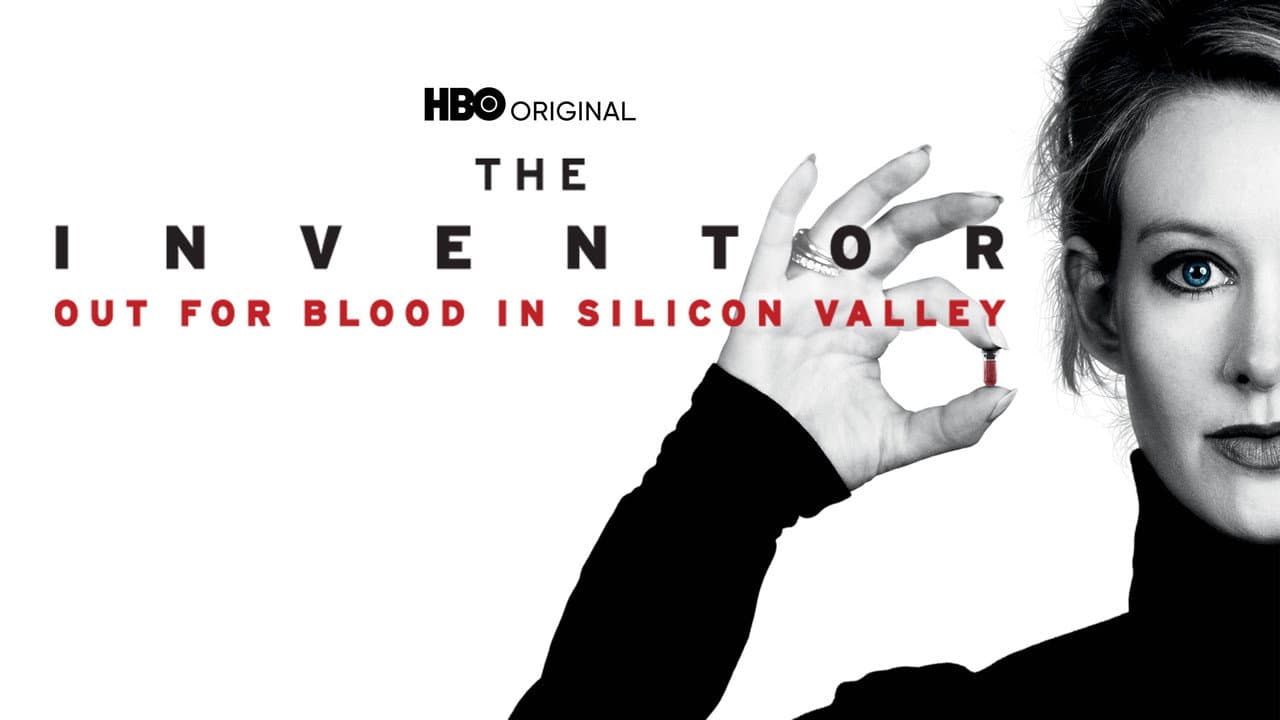 The Inventor: Out for Blood in Silicon Valley still 8