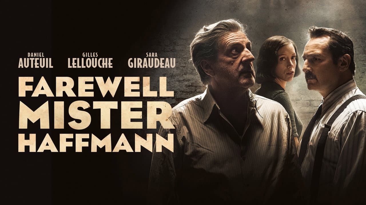 Farewell, Mr. Haffmann still 7