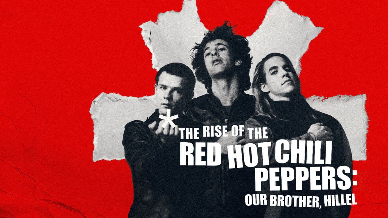 The Rise of the Red Hot Chili Peppers: Our Brother, Hillel still 8
