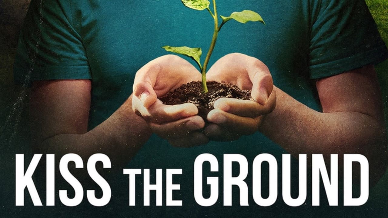 Kiss the Ground still 1