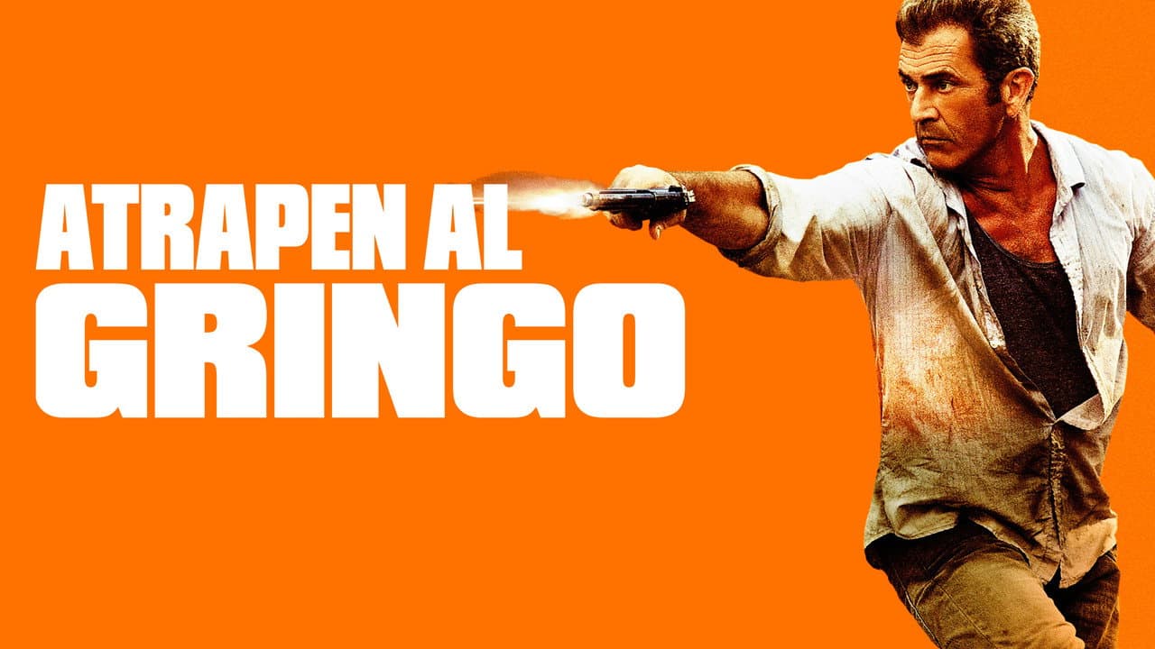 Get the Gringo still 1