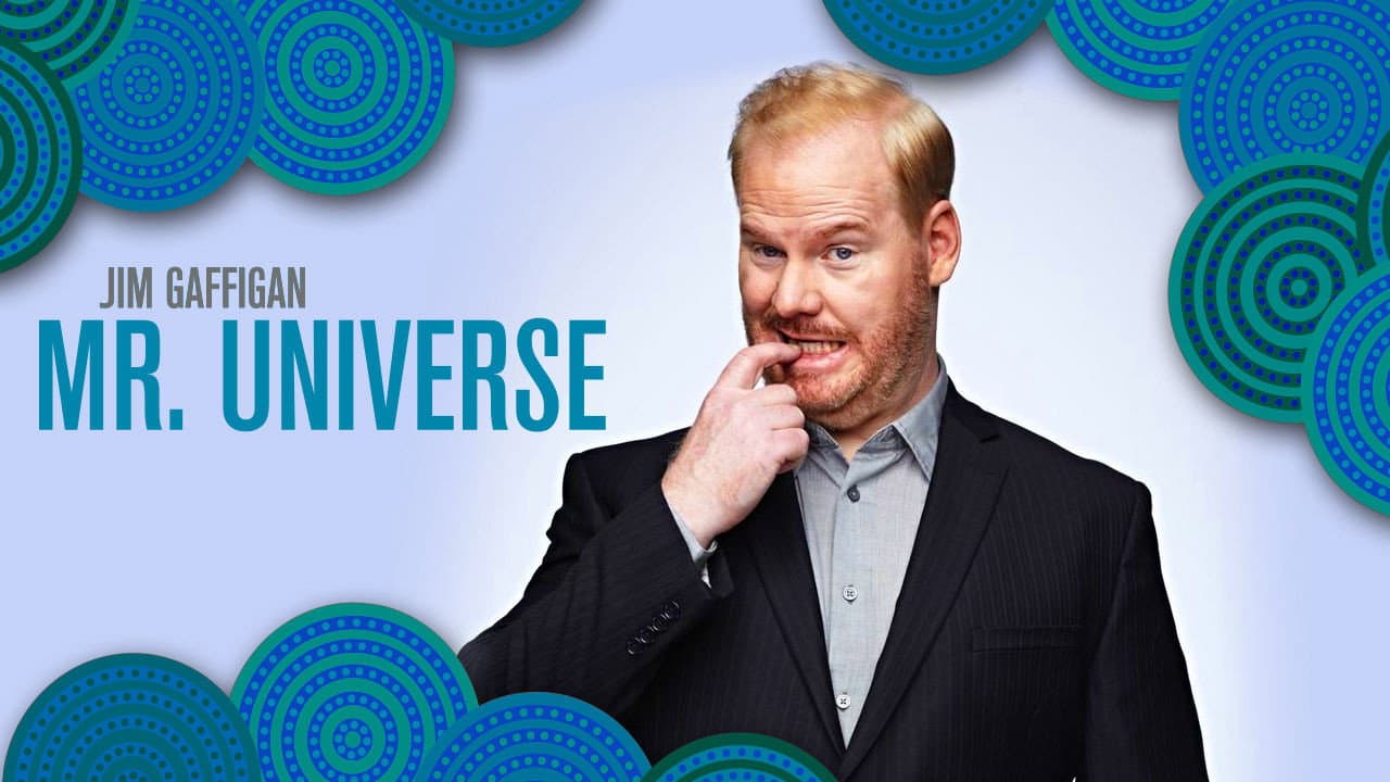Jim Gaffigan: Mr. Universe still 4
