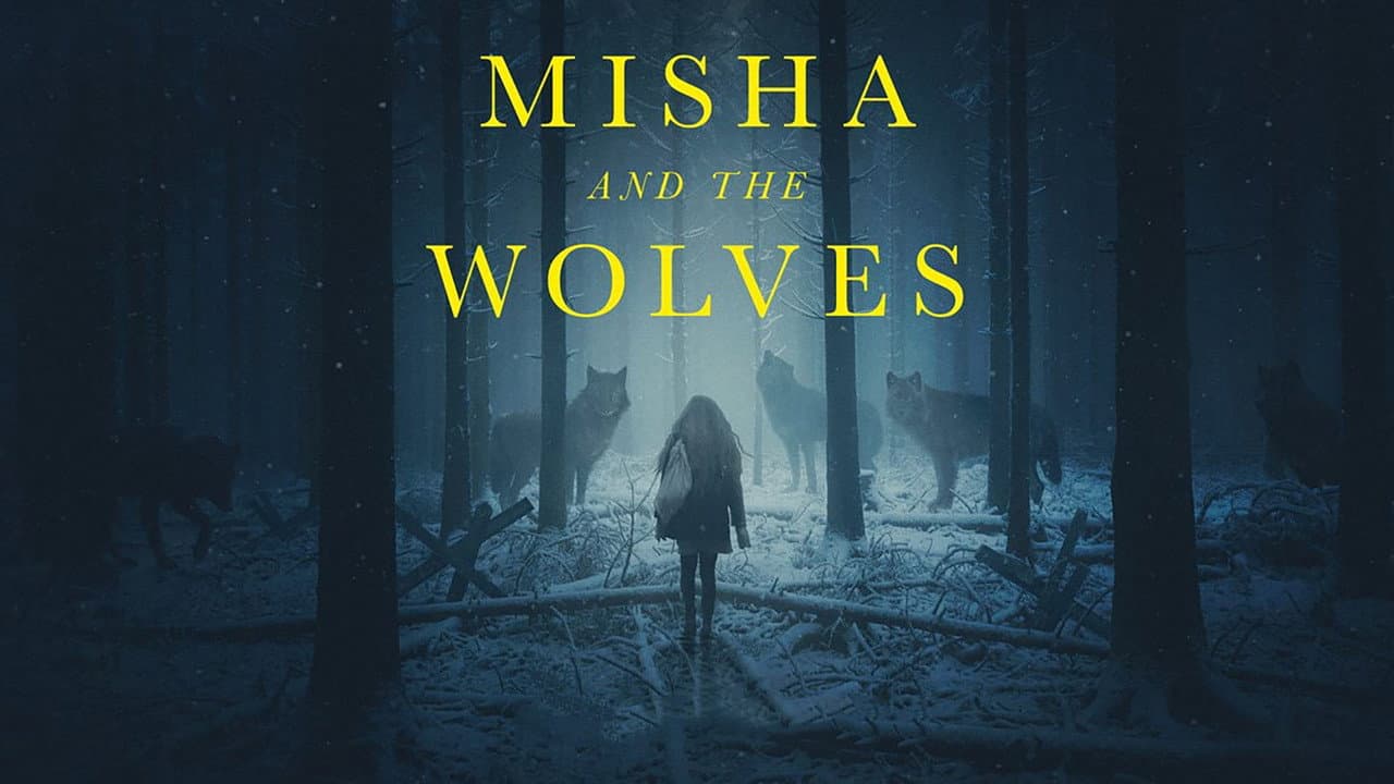 Misha and the Wolves still 7