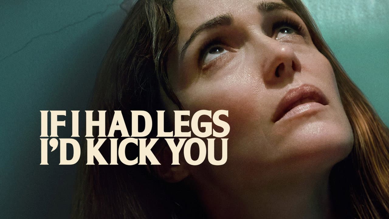 If I Had Legs I'd Kick You still 6