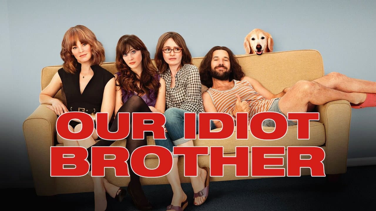 Our Idiot Brother still 4