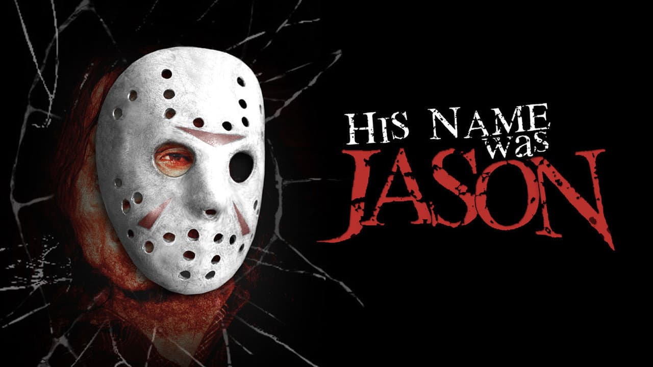 His Name Was Jason: 30 Years of Friday the 13th still 7
