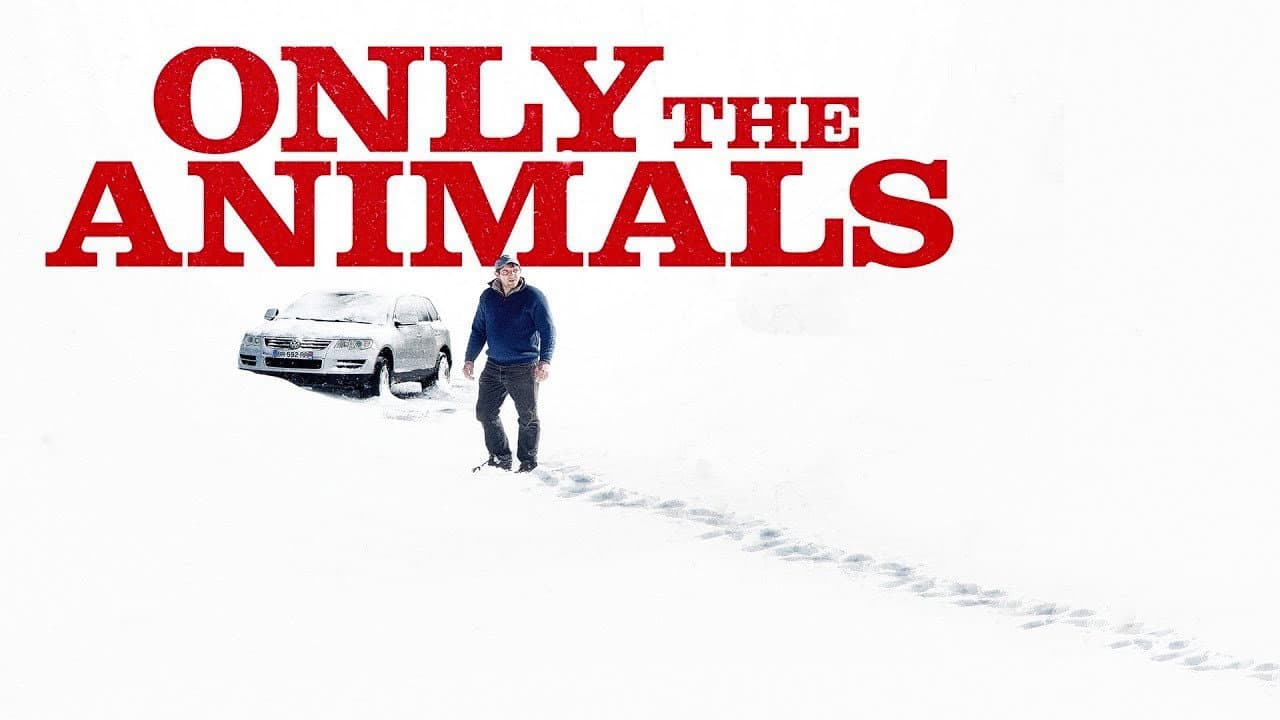 Only the Animals still 3