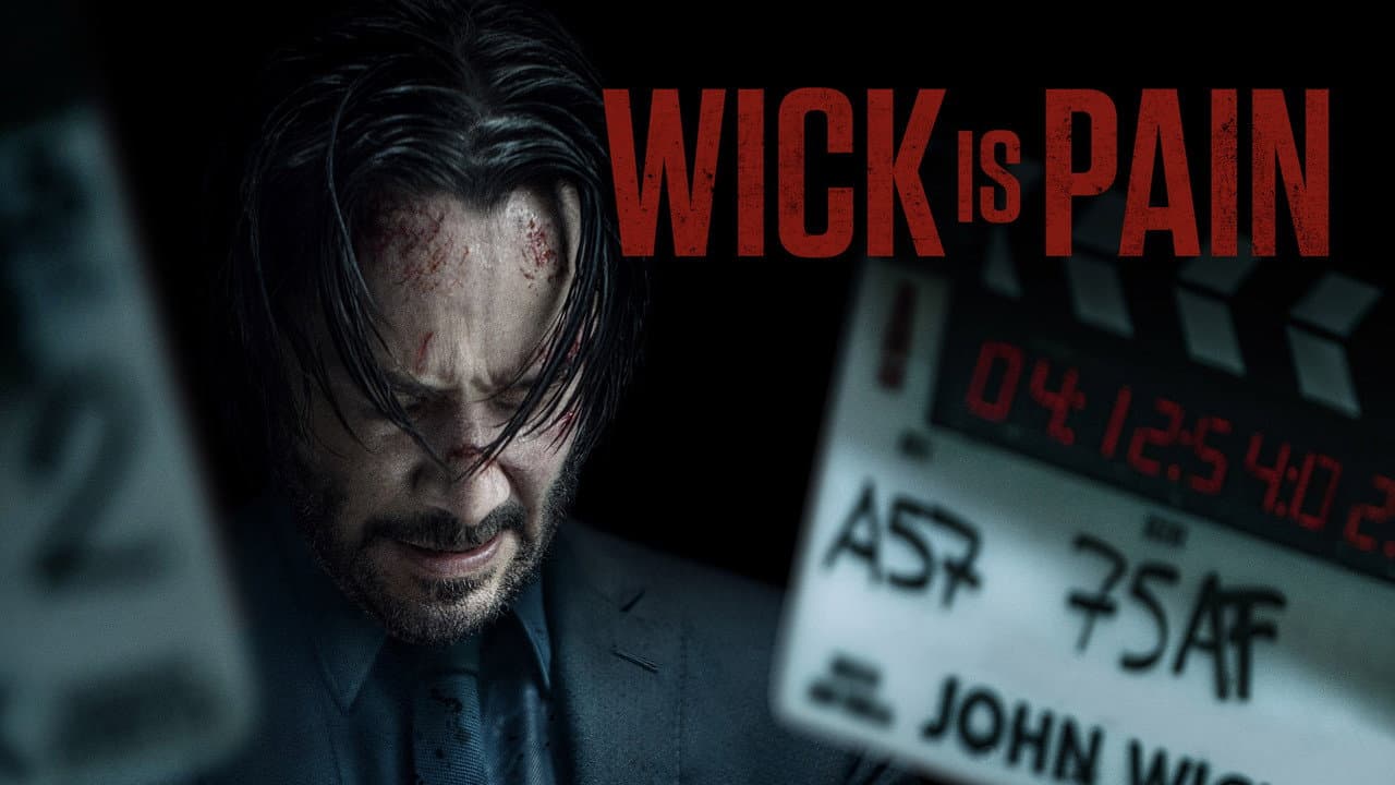 Wick Is Pain still 6