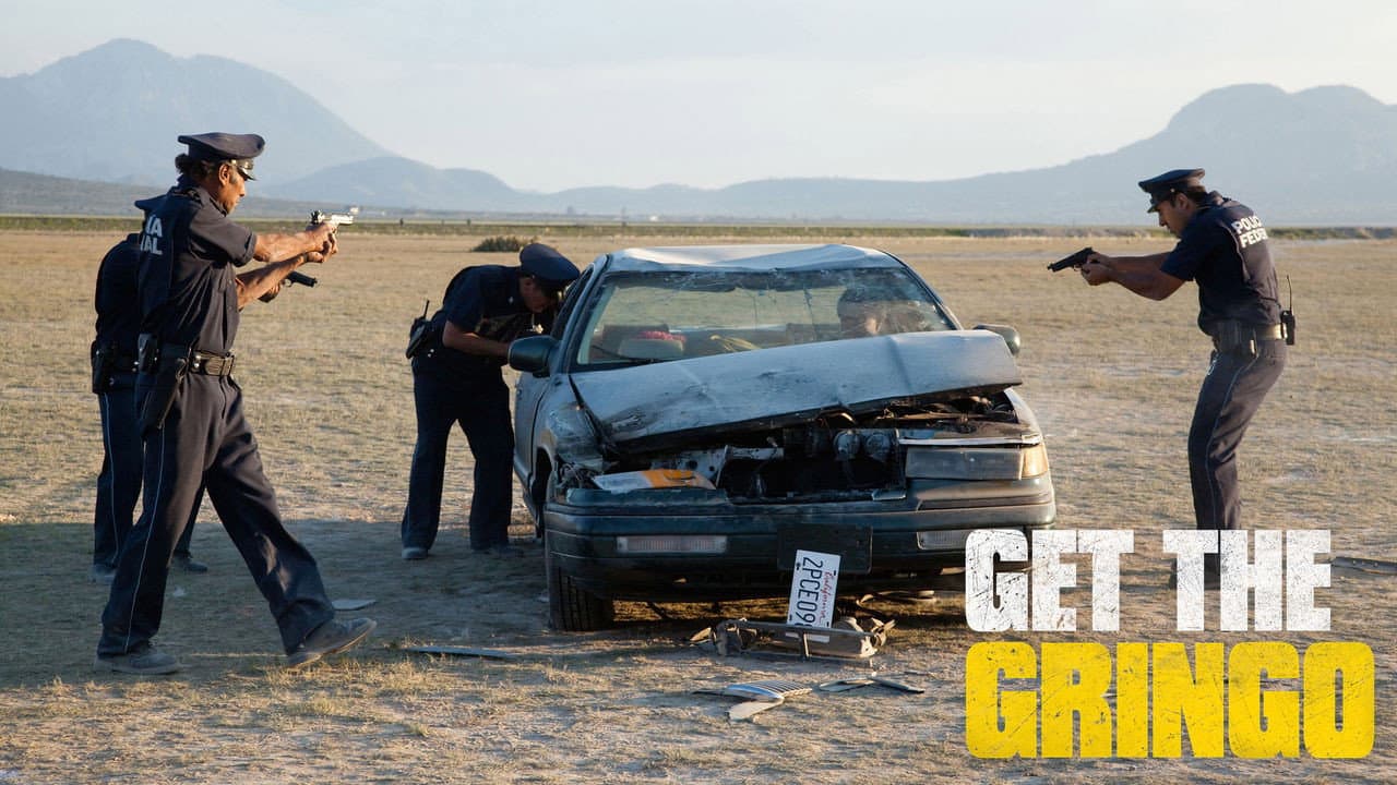 Get the Gringo still 6