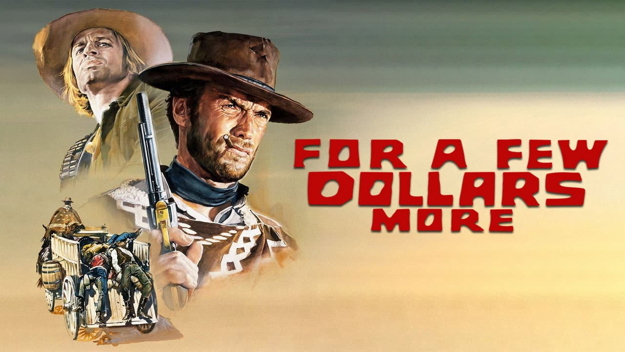 For a Few Dollars More still 5