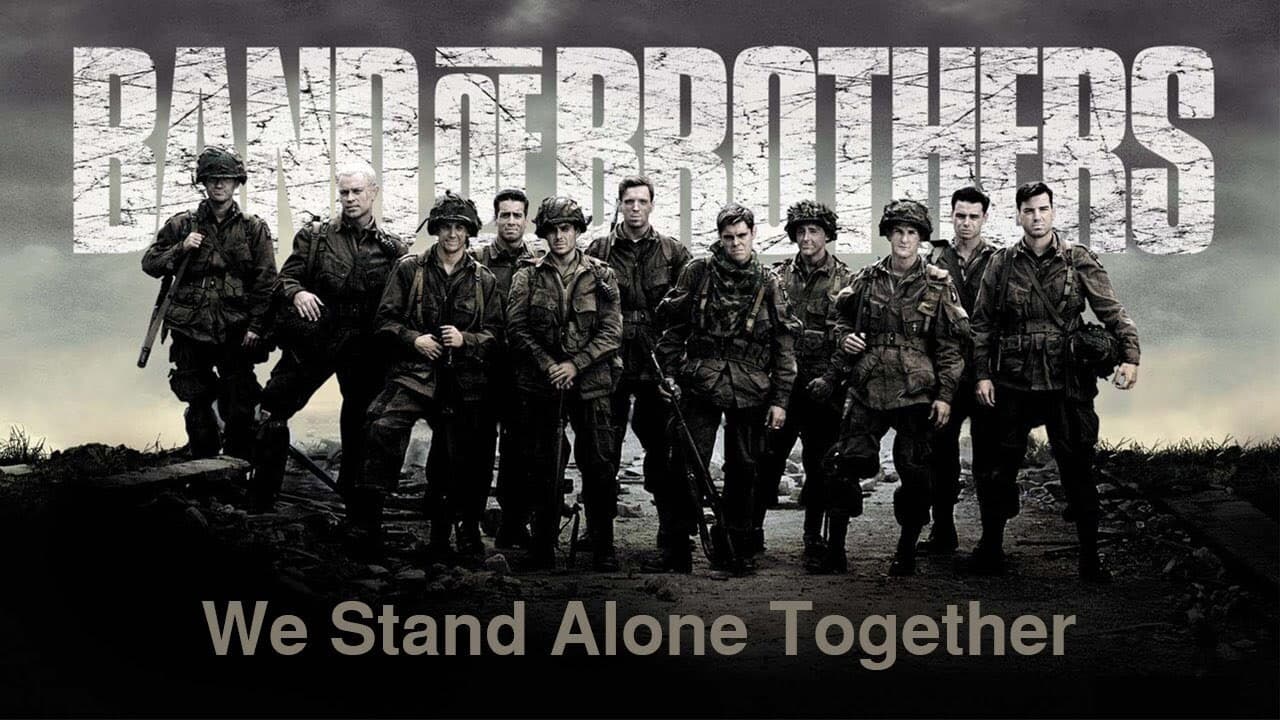 We Stand Alone Together: The Men of Easy Company still 2