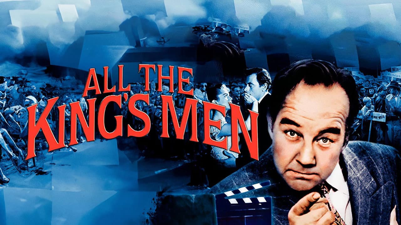 All the King's Men still 6