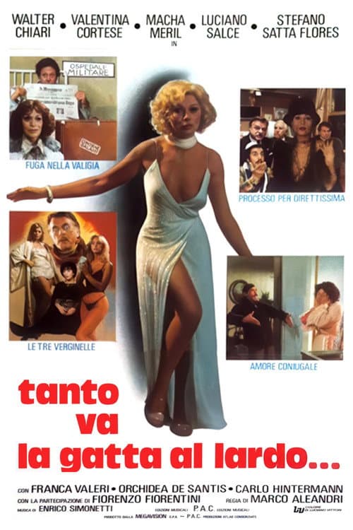 Tanto va la gatta al lardo... still 2