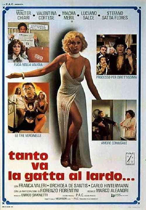 Tanto va la gatta al lardo... still 3