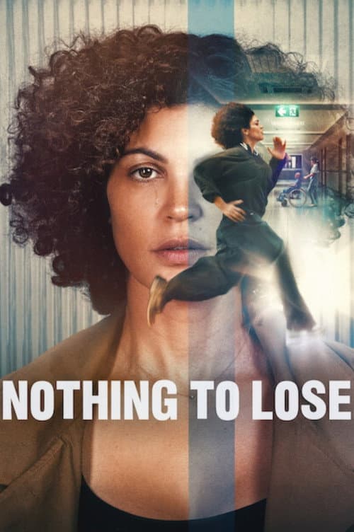 Nothing to Lose still 7
