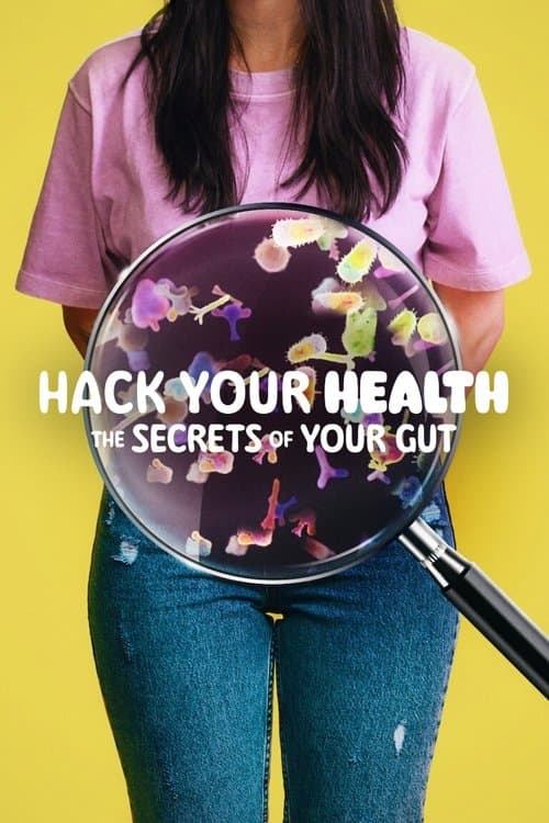 Hack Your Health: The Secrets of Your Gut still 5