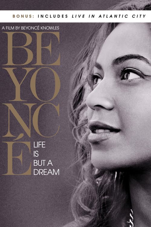 Beyoncé: Life Is But a Dream still 7