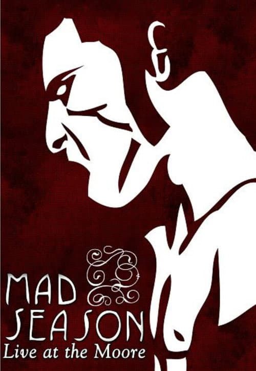 Mad Season: Live at the Moore still 7