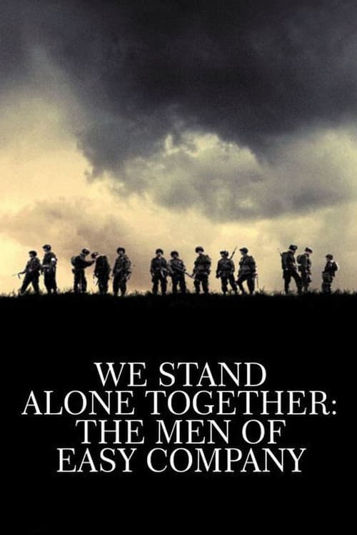 We Stand Alone Together: The Men of Easy Company still 4
