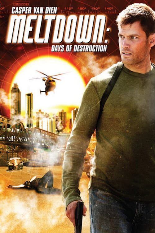 Meltdown: Days of Destruction still 4