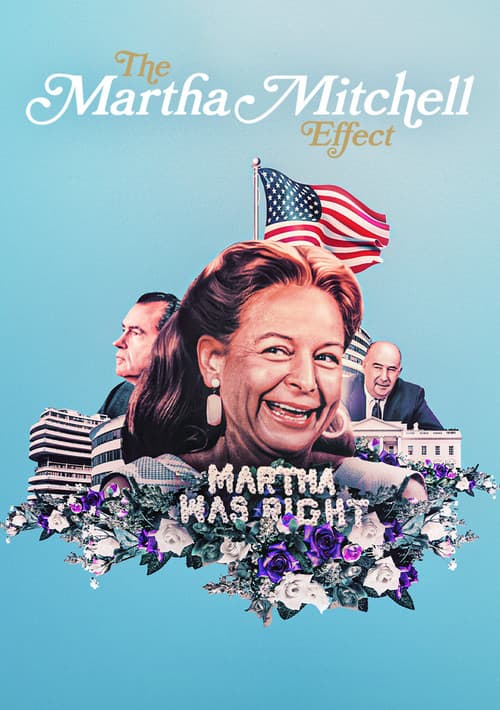 The Martha Mitchell Effect still 7