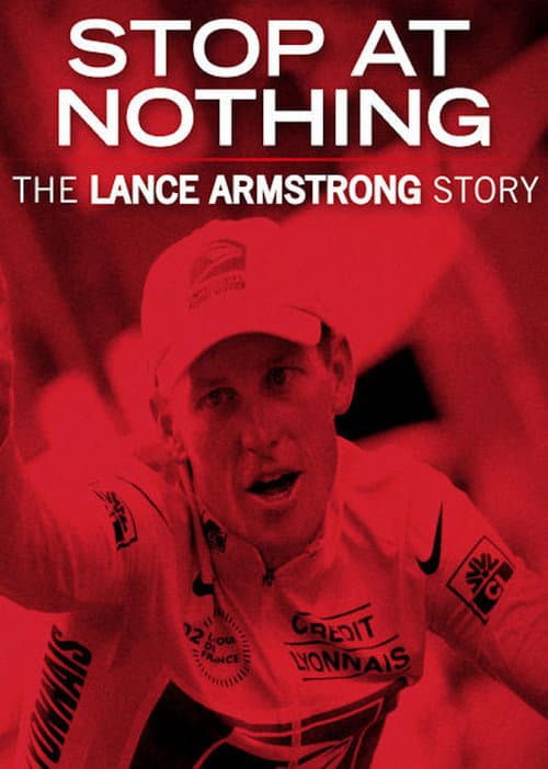 Stop at Nothing: The Lance Armstrong Story still 5