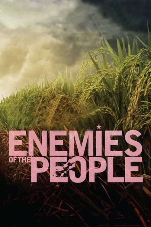 Enemies of the People still 4