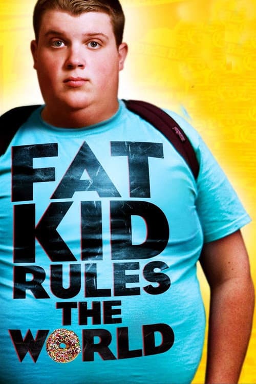 Fat Kid Rules The World still 3