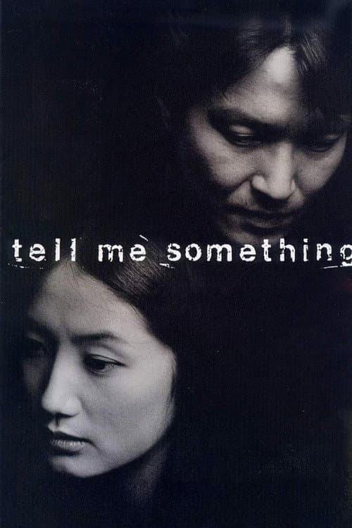 Tell Me Something still 7