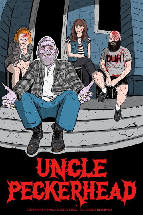 Uncle Peckerhead still 8
