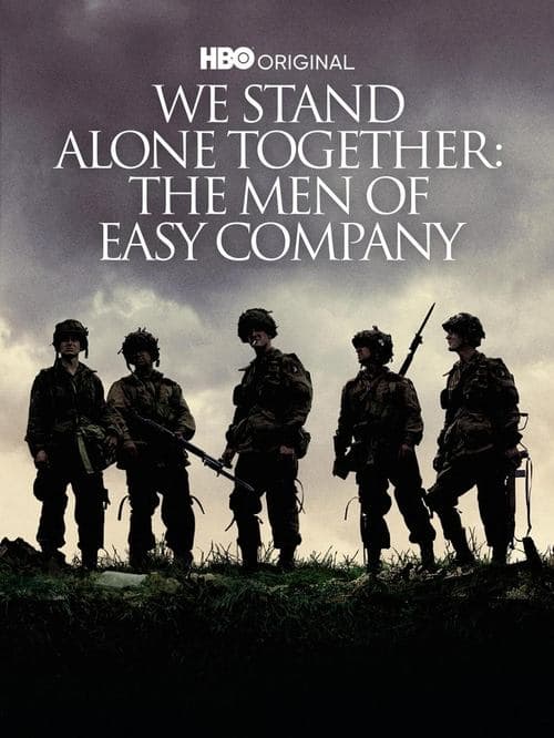 We Stand Alone Together: The Men of Easy Company still 3