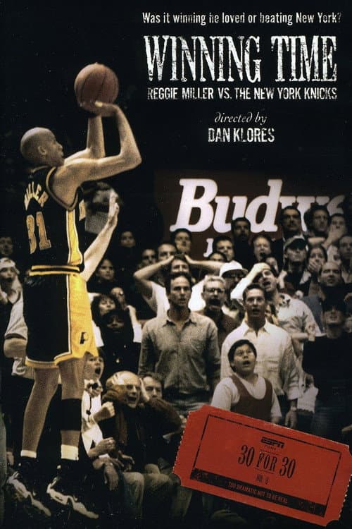 Winning Time: Reggie Miller vs. The New York Knicks still 6