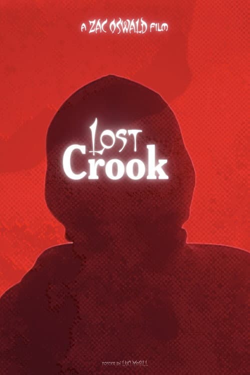 Lost Crook (2026): Plot, Trailer & Cast | MovieBuzz