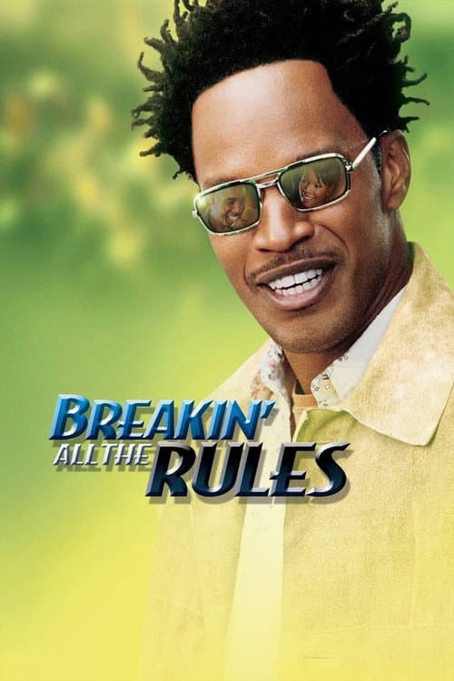 Breakin' All the Rules still 5