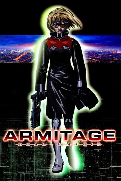Armitage: Dual Matrix still 6