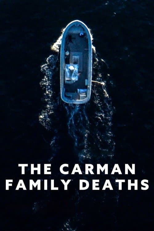 The Carman Family Deaths still 5