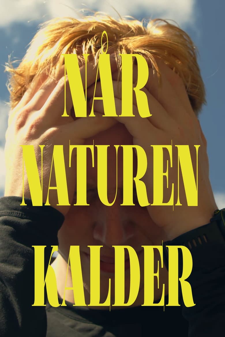 Når naturen kalder: Movie Preview & Review