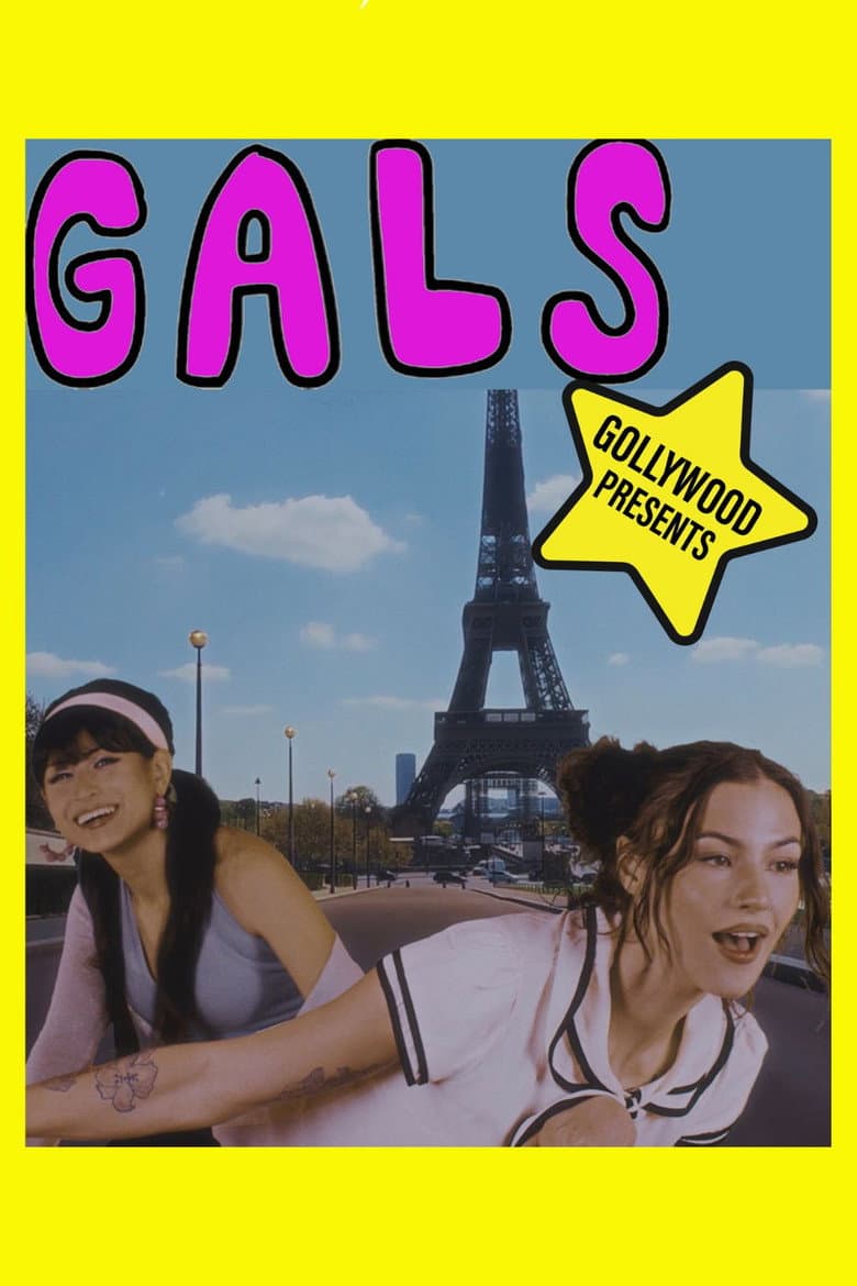 Gals (2026) - Movie Preview & Cast Info