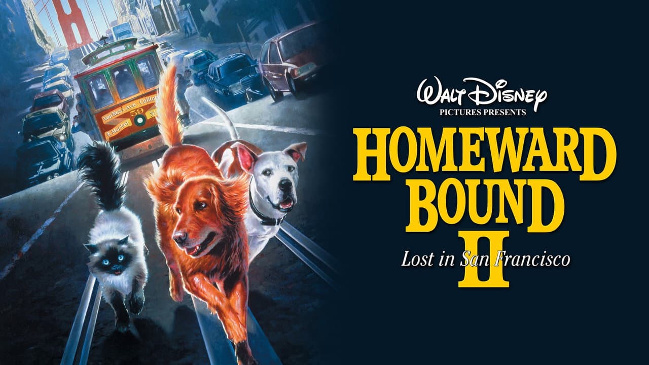 Homeward Bound II: Lost in San Francisco still 2