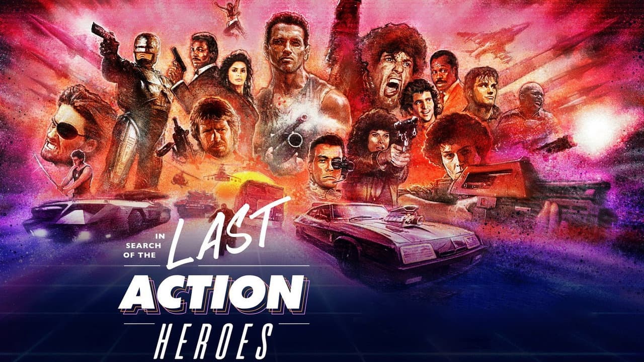 In Search of the Last Action Heroes still 1