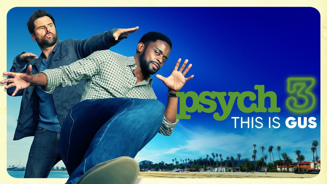 Psych 3: This Is Gus still 1