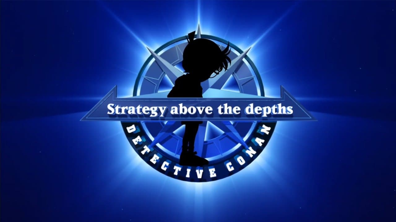 Detective Conan: Strategy Above the Depths still 1