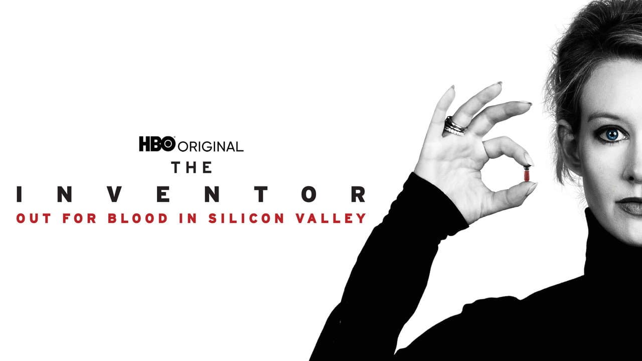 The Inventor: Out for Blood in Silicon Valley still 5