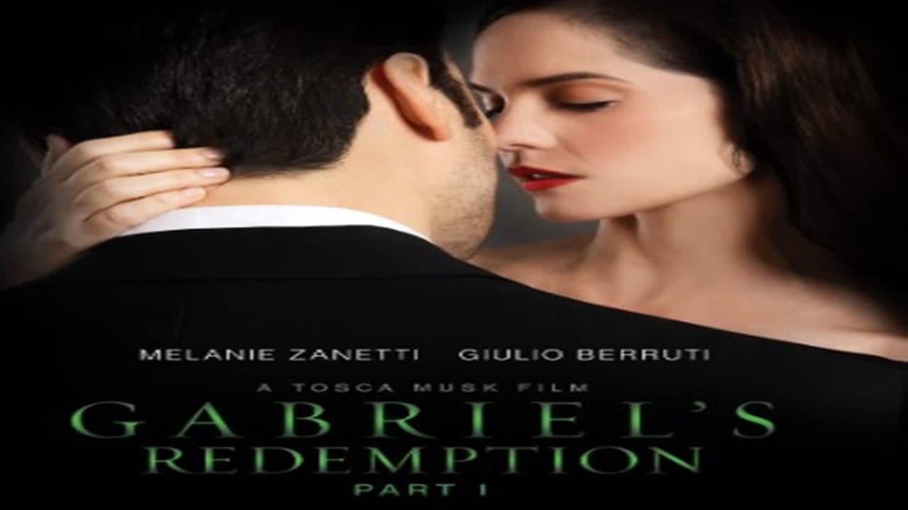 Gabriel's Redemption: Part I still 1