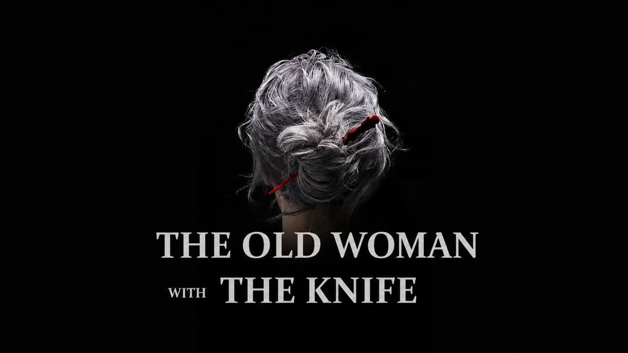 The Old Woman with the Knife still 2