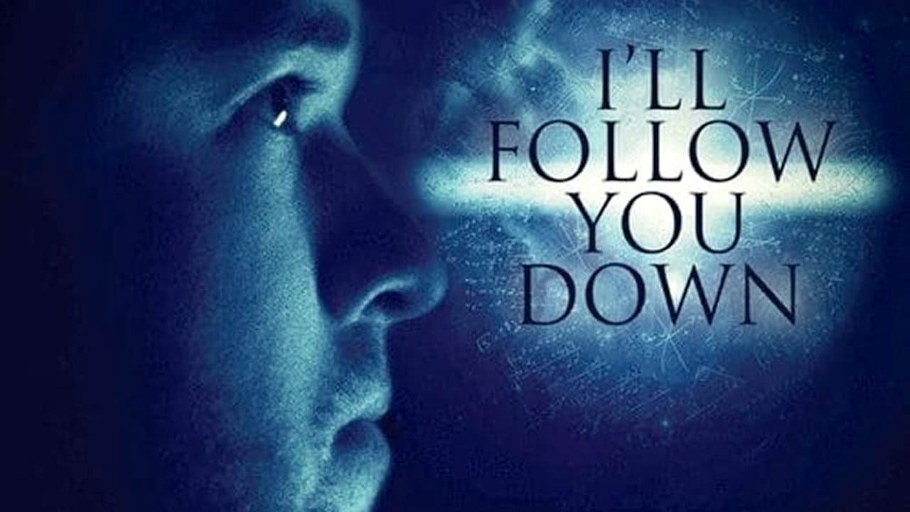I'll Follow You Down still 5
